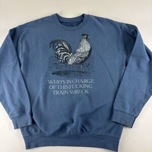 Who's In Charge Of This F'n‎ Train Wreck Small Crewneck Sweater Blue No Tag Flaw